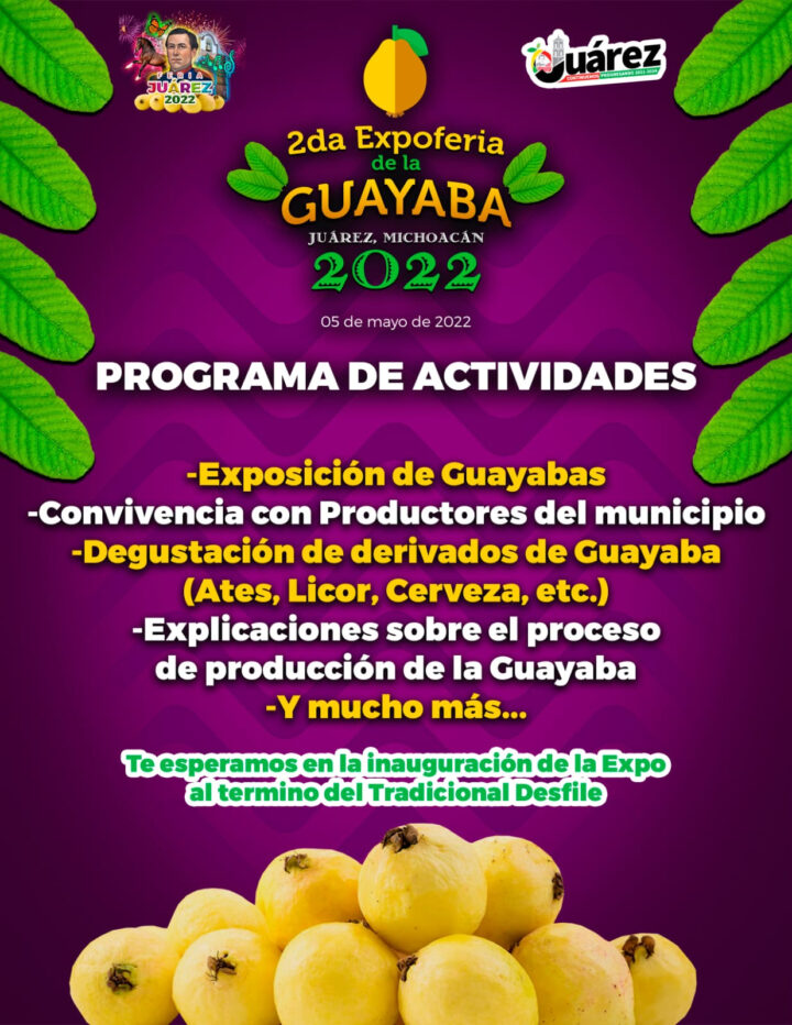 Invita el municipio de Juárez a su Feria de la Guayaba