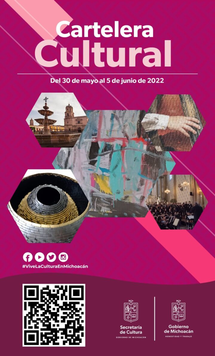 Cartelera Cultural del 30 de mayo al  5 de junio de 2022