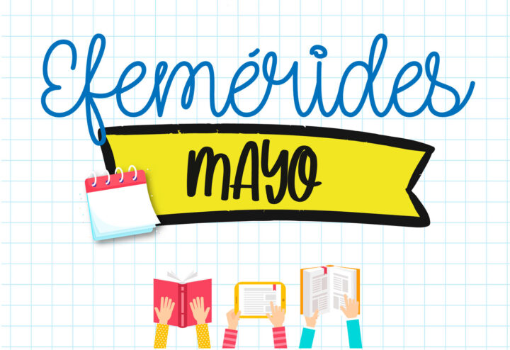 Efemérides de Mayo￼￼